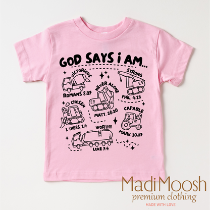 God Says I Am Construction Shirt - Christian Shirt