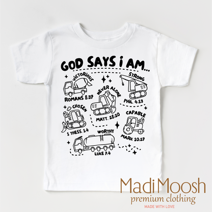 God Says I Am Construction Shirt - Christian Shirt