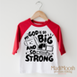 My God Is So Big And Strong Shirt - Christian Shirt