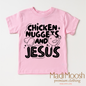 Chicken Nuggets And Jesus Shirt - Christian Shirt