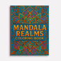 Mandala Realms Coloring Pages – 48 Unique Botanical, Marine, and Lace-Inspired Designs for Adults