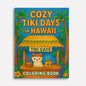 Cozy Tiki Days in Hawaii Coloring Pages – 48 Relaxing Tropical Island Scenes – For Kids