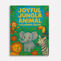 Joyful Jungle Animals Coloring Pages for Kids – 48 Fun & Easy Designs