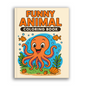 Funny Animal Coloring Pages for Kids – 48 Goofy & Cute Designs
