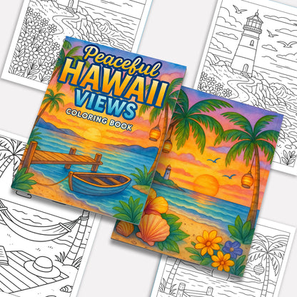 Peaceful Hawaii Views – Hawaii Coloring Pages – 48 Pages – Calming, Scenic, Island Moments – For Adults