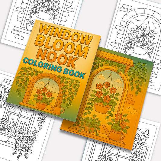 Window Bloom Nook – Flower Coloring Pages – 48 Pages – Cozy, Botanical, Cottage-Inspired Views – For Adults