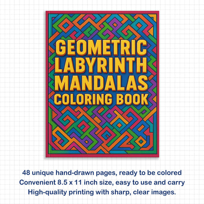 Geometric Labyrinth Mandalas Coloring Pages – 48 Bold Maze-Inspired Designs for Adults