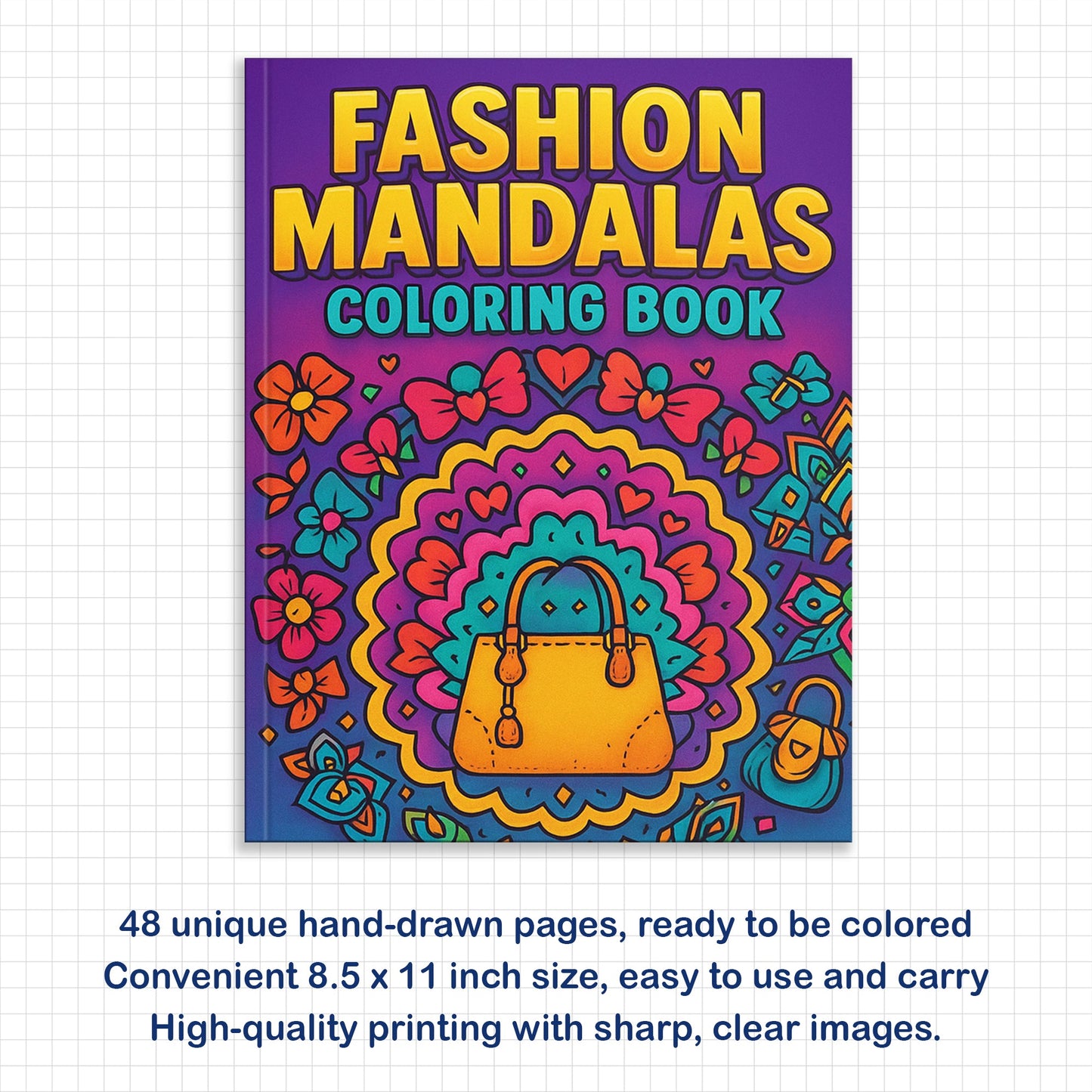 Fashion Mandalas – Mandala Coloring Pages – 48 Pages – Bows, Sneakers, Handbags & Trendy Accessories – For Teens & Adults