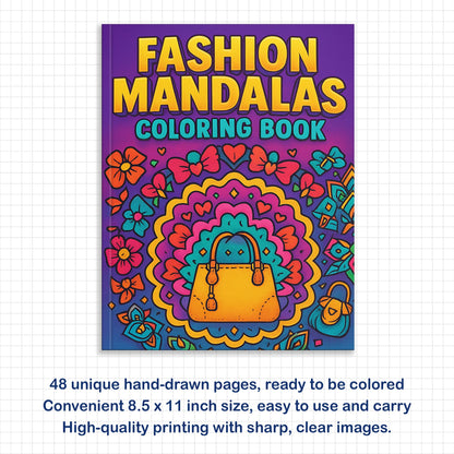 Fashion Mandalas – Mandala Coloring Pages – 48 Pages – Bows, Sneakers, Handbags & Trendy Accessories – For Teens & Adults