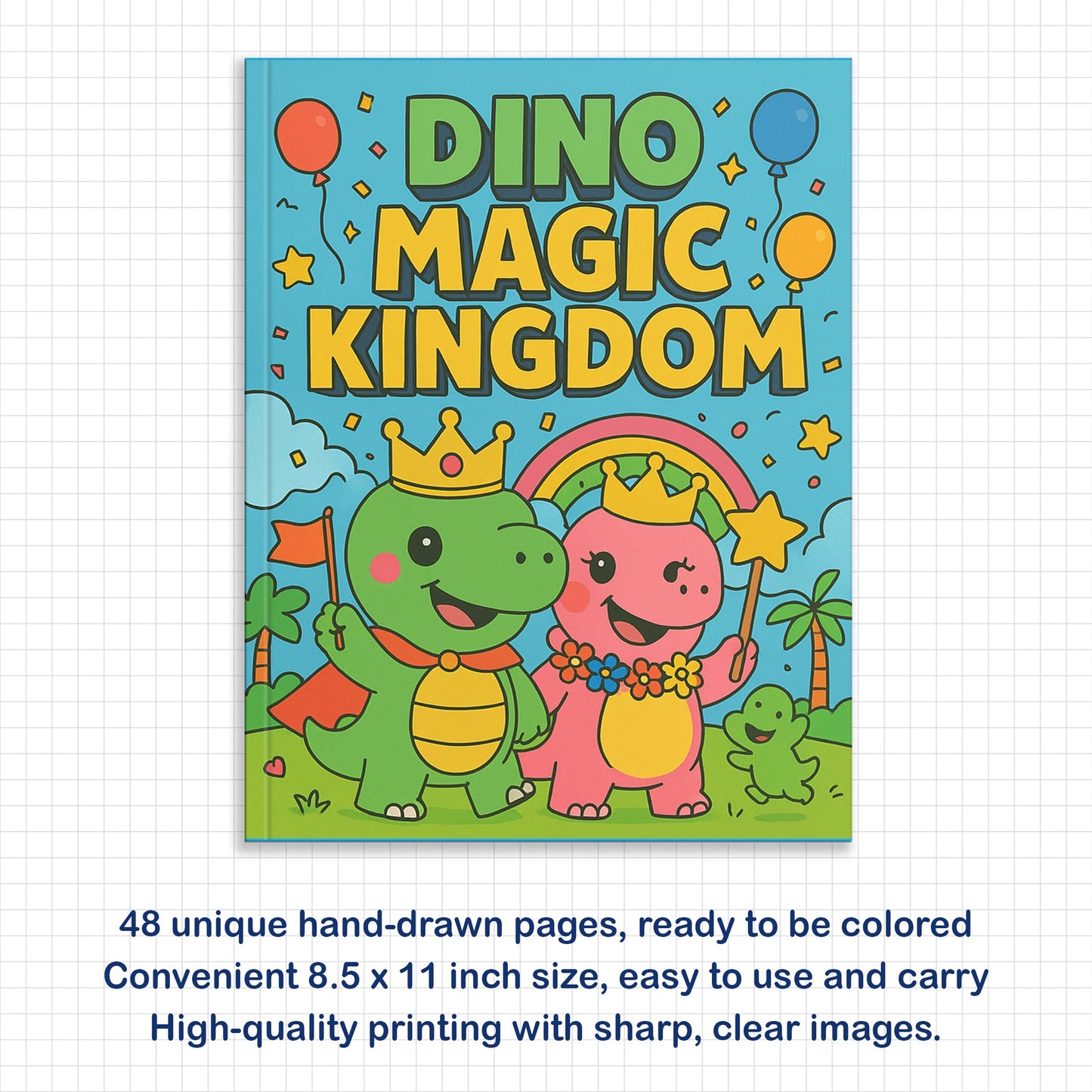Dino Magic Kingdom Coloring Pages – 48 Pages – Fun, Fantasy-Filled, Prehistoric Adventures – For Kids