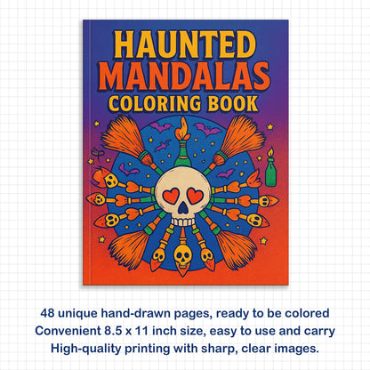 Haunted Mandalas – Mandala Coloring Pages – 48 Pages – Pumpkins, Bats, Skulls & Witchy Symbols – For Adults and Teens