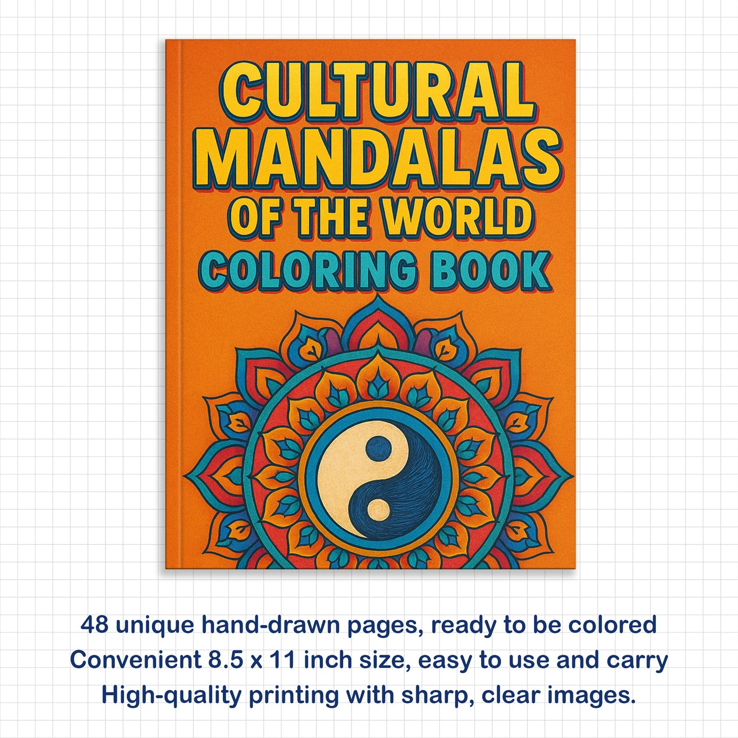 Cultural Mandalas of the World – Mandala Coloring Pages – 48 Pages – Mehndi, Aztec, Celtic & Eastern Patterns – For Adults