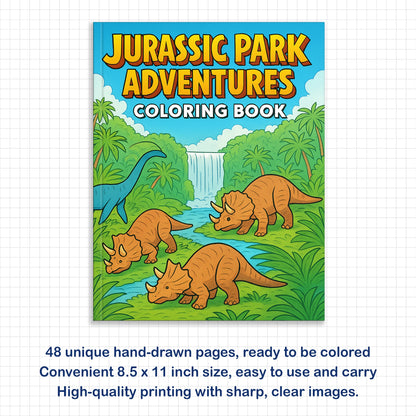 Jurassic Park Adventures – Dinosaur Coloring Pages – 48 Pages – Exciting, Wild, Prehistoric Fun – For Kids