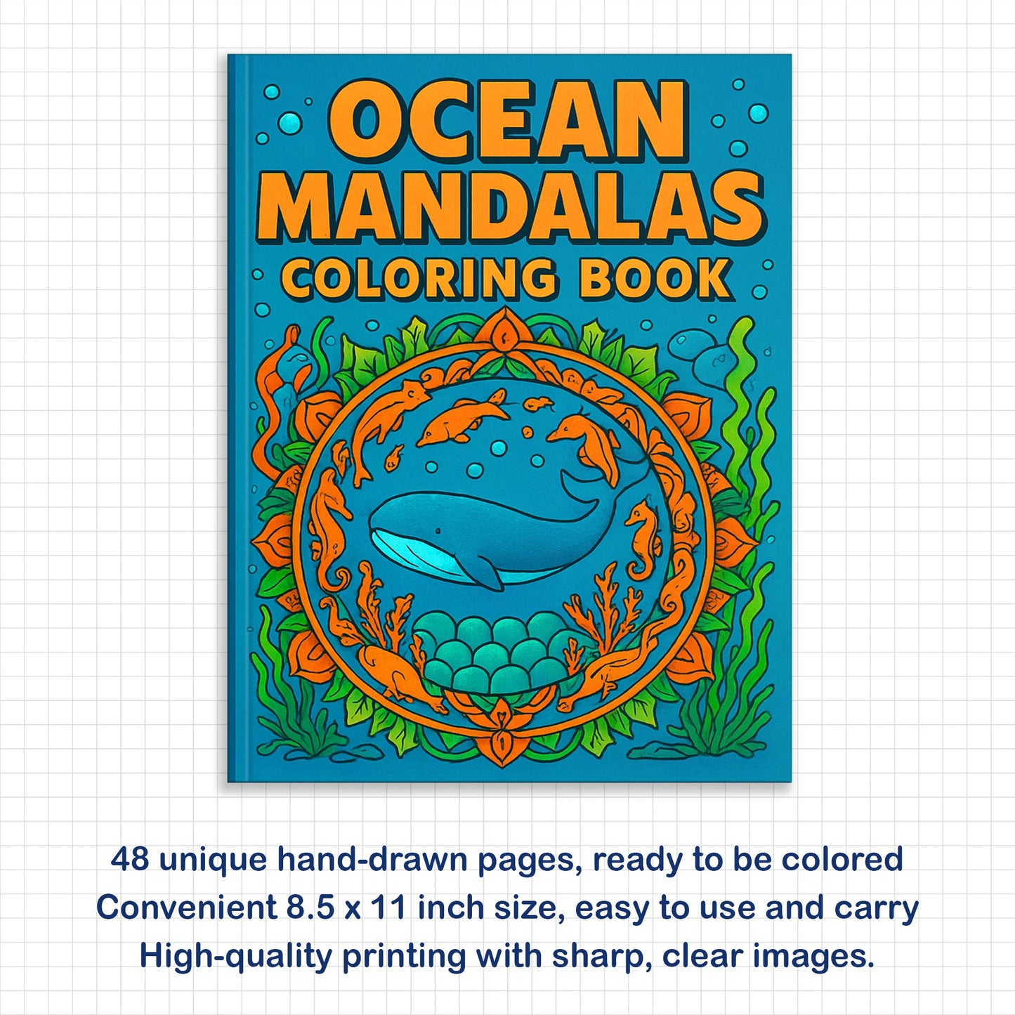 Ocean Mandalas – Mandala Coloring Pages – 48 Pages – Shells, Seahorses, Waves & Underwater Flow – For Adults