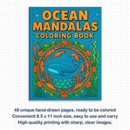 Ocean Mandalas – Mandala Coloring Pages – 48 Pages – Shells, Seahorses, Waves & Underwater Flow – For Adults