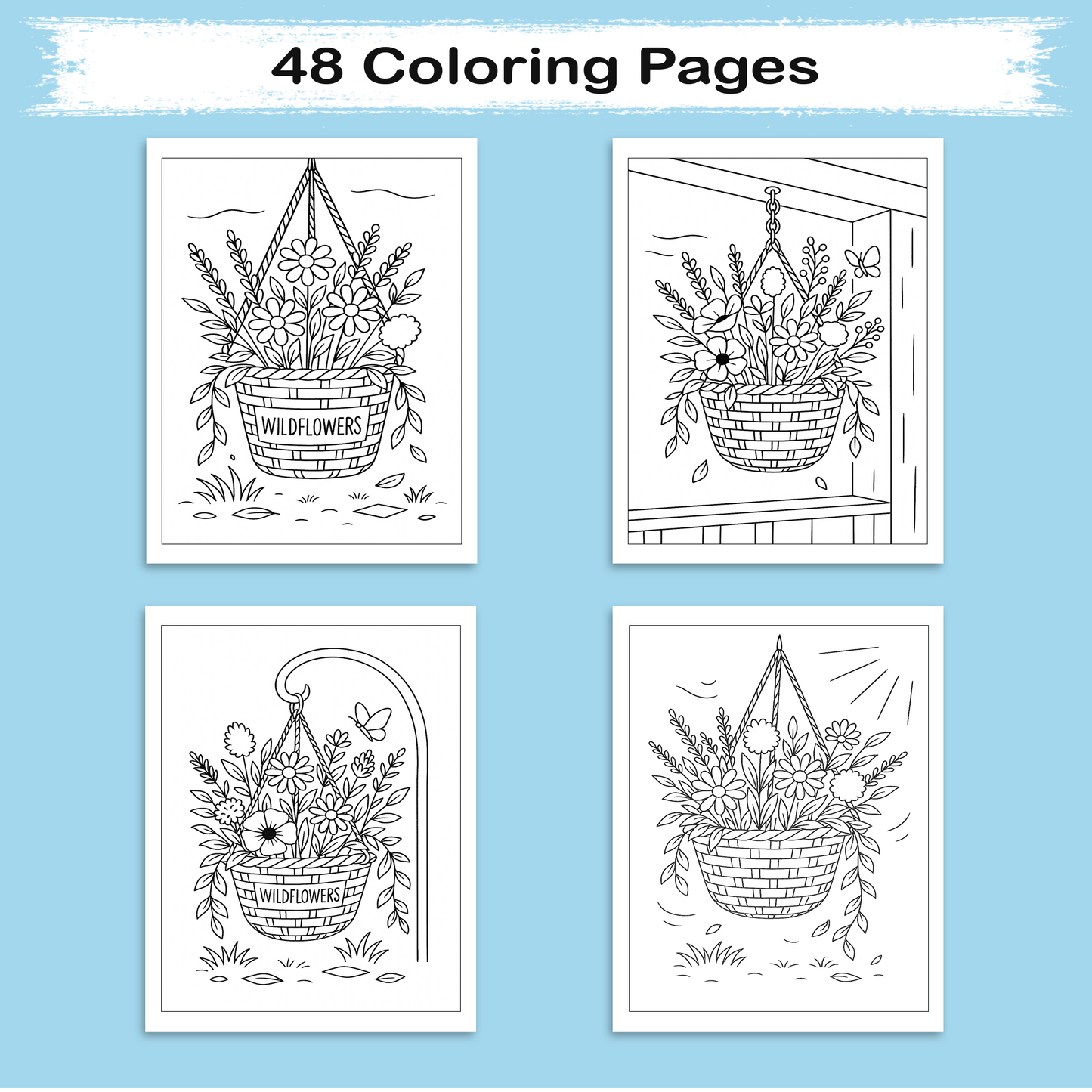 Wildflower Hanging Basket – Flower Coloring Pages – 48 Pages – Gentle, Rustic, Garden-Inspired Beauty – For Adults