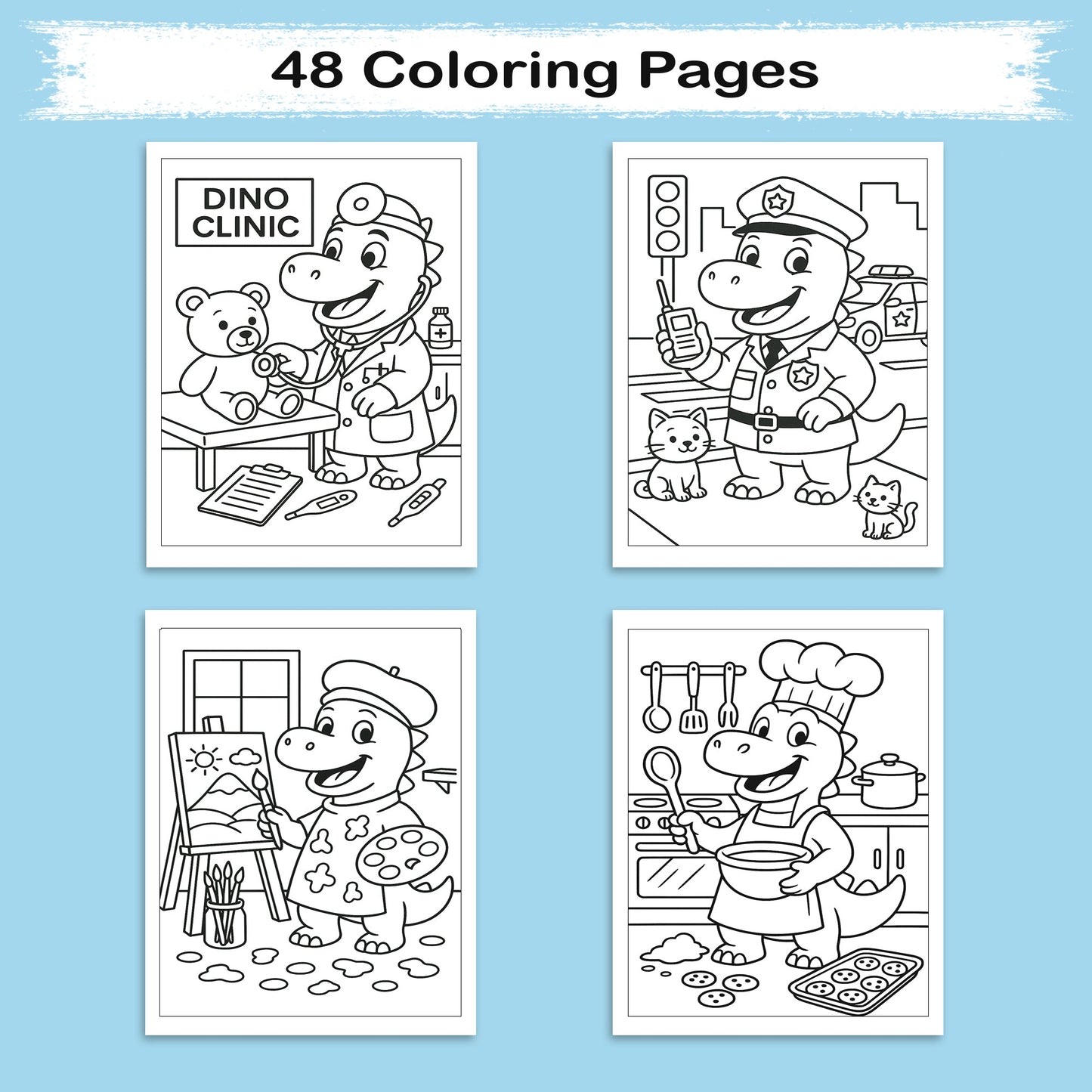Dino Jobs Adventure Coloring Pages – 48 Pages – Funny, Imaginative, Career-Themed Scenes – For Kids