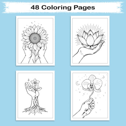 Hands of Bloom – Coloring Pages – 48 Symbolic Floral & Hand Illustrations – For Kids And Adults
