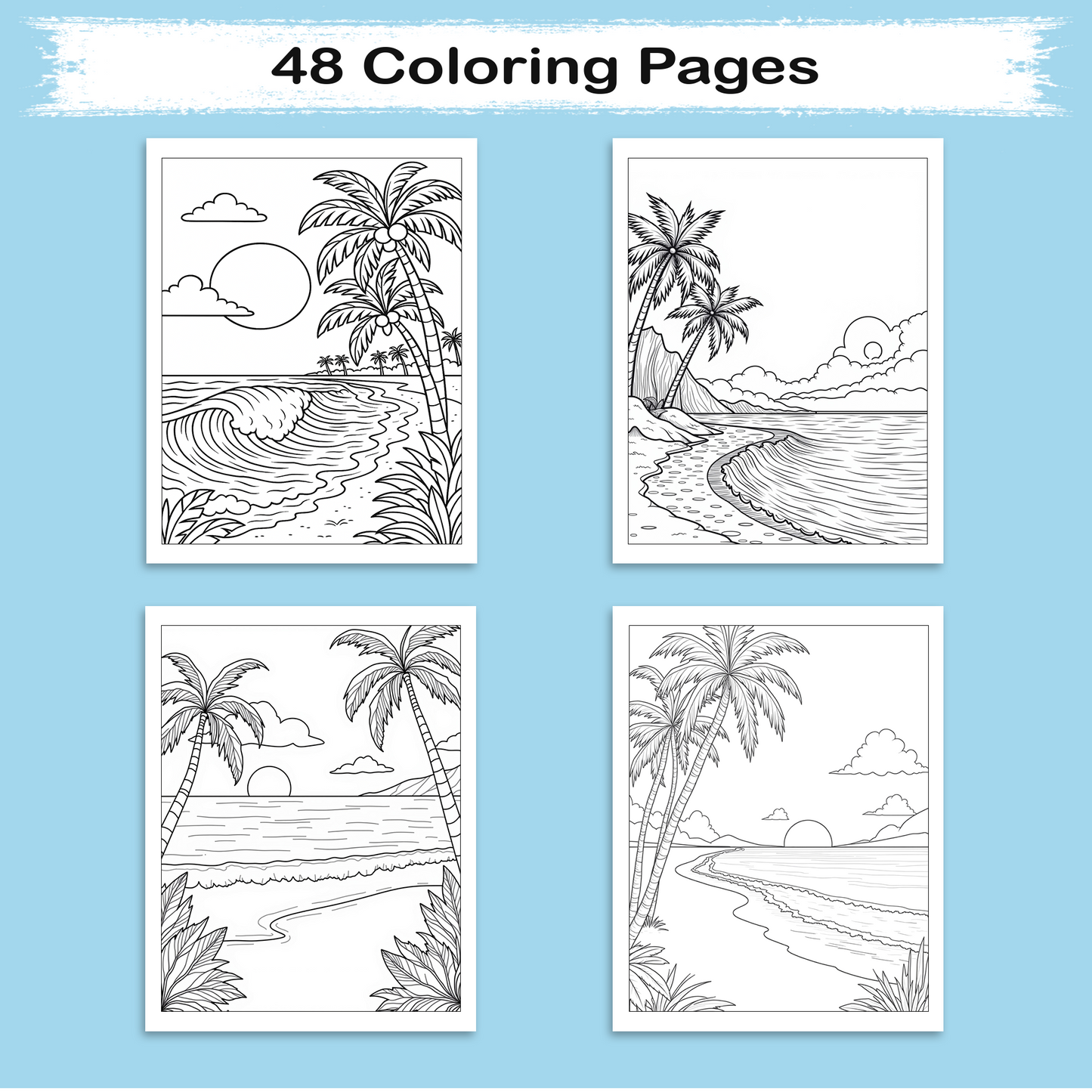 Hawaiian Paradise Views Coloring Pages – 48 Pages – Scenic, Relaxing, Tropical Vibes – For Adults