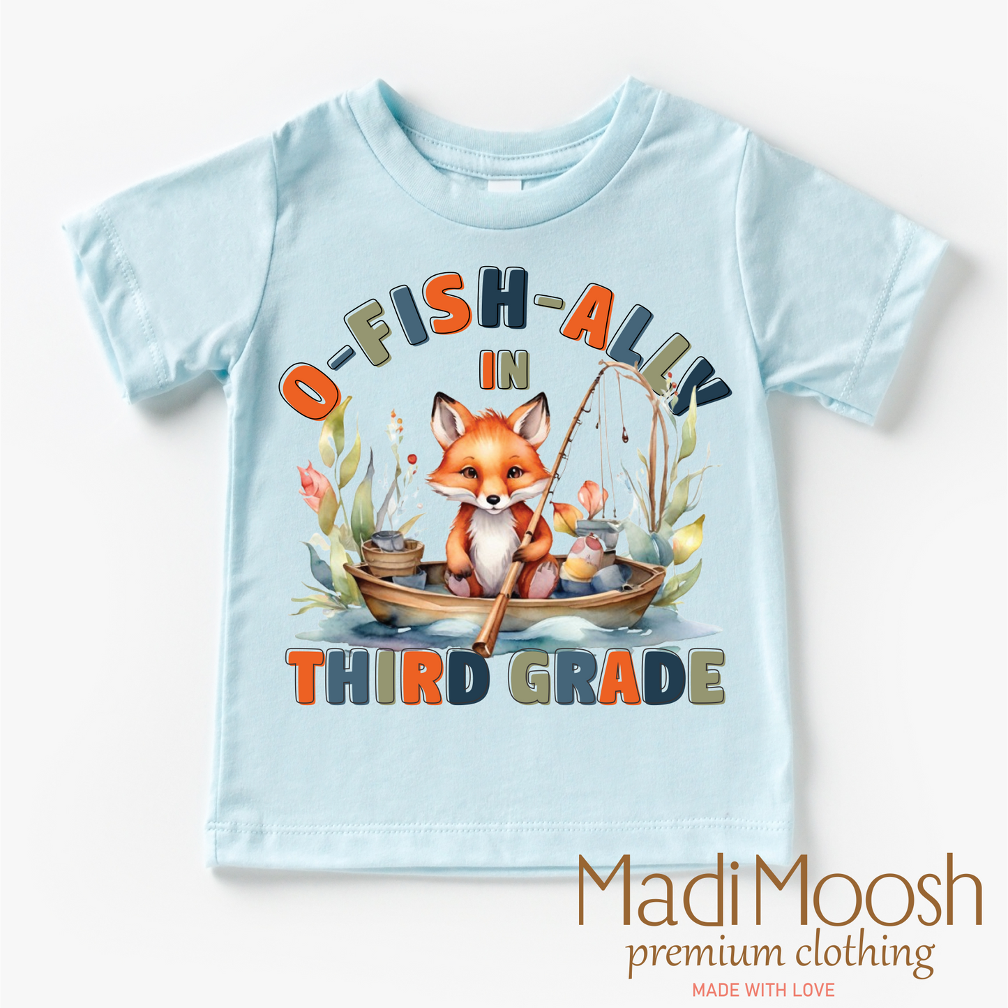 O-Fish-Ally In Third Grade School Shirt - Back To School Shirt