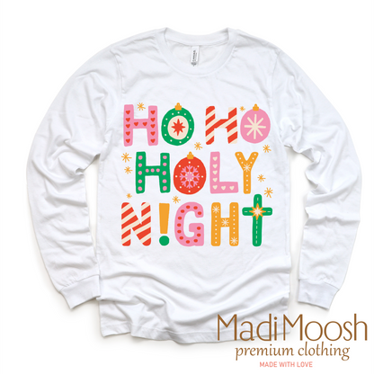 Ho Ho Holy Night Christmas Shirt - Christian Tee