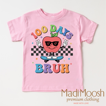 100 Days Bruh School Shirt - School Tee
