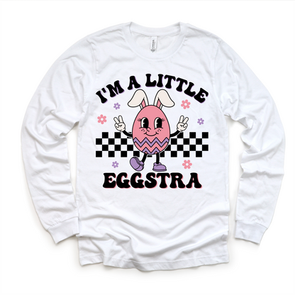 I'm A Little Eggstra Easter Shirt - Girls Easter Egg Tee
