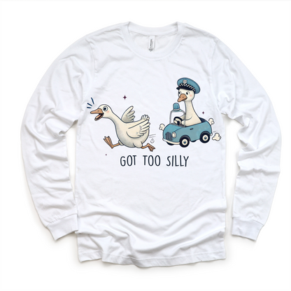 Got Too Silly Goose Shirt - Funny Kids Tee