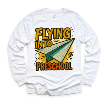Flying Into Preschool Back To School Shirt | First Day Of School Tee