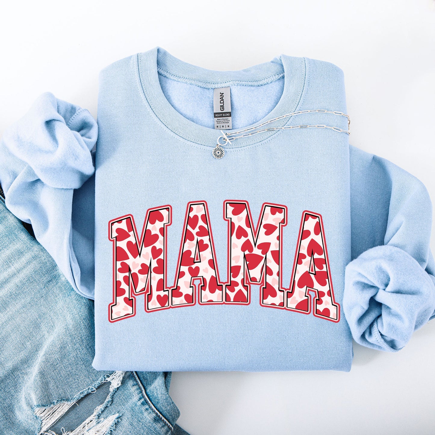 Mama, Valentine's Day, Hearts, Love Sweatshirt
