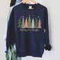 Merry and Bright, Christmas Trees Sweatshirt