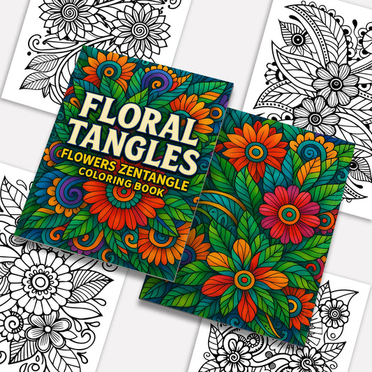 Floral Tangles – Flowers Zentangle Coloring Pages – 48 Pages – Abstract, Relaxing, Intricate Line Art – For Adults