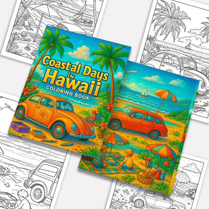 Coastal Days in Hawaii – Hawaii Coloring Pages – 48 Pages – Scenic, Calm, Summer Vibes – For Adults