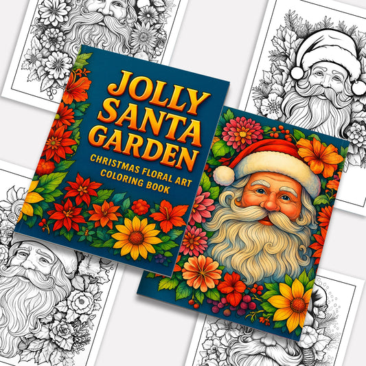 Jolly Santa Garden Coloring Pages – 48 Pages – Christmas Flowers, Santa Art, Holiday Vibes – For Adults
