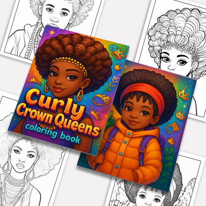 Curly Crown Queens – Black Girl Coloring Pages – 48 Pages – Afro Hair, Style & Confidence – For Kids