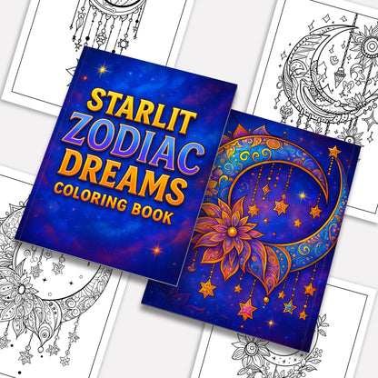 Starlit Zodiac Dreams Coloring Pages – 48 Pages – Moon, Stars & Horoscope Symbols for Adults