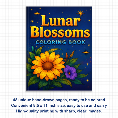 Lunar Blossoms – Flower and Moon Coloring Pages – 48 Pages – Ethereal, Dreamy, Celestial Floral Scenes – For Adults
