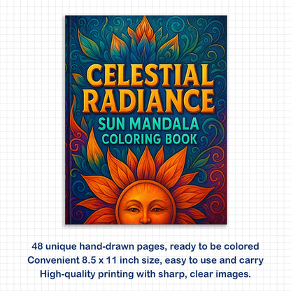 Celestial Radiance – Sun Mandala Coloring Pages – 48 Relaxing Designs for Adults