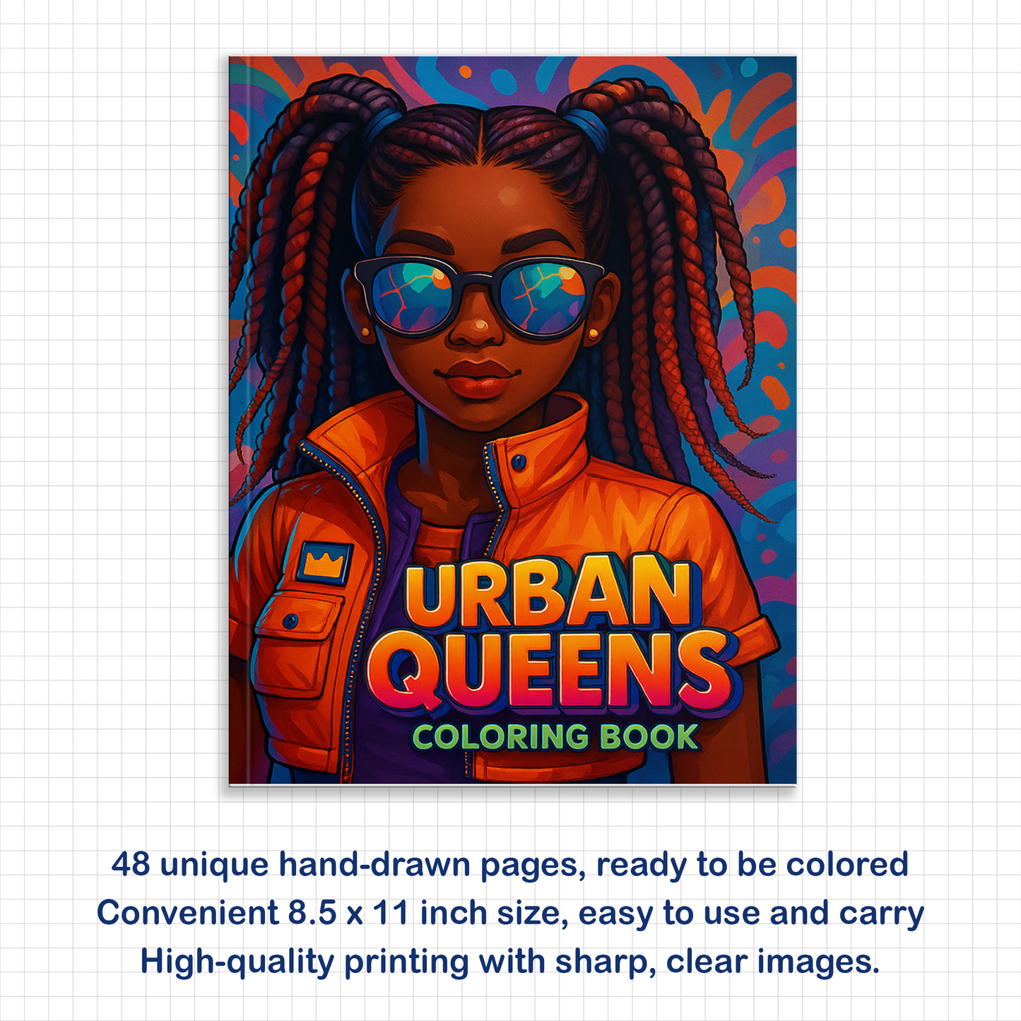 Urban Queens – Black Girls Coloring Pages – 48 Pages – Cool, Stylish, Confident – For Adults