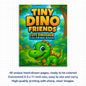 Tiny Dino Friends – Cute Dinosaur Coloring Pages – 48 Pages – Adorable Jurassic Creatures – For Kids