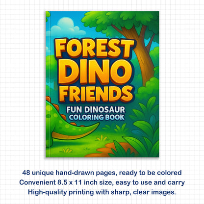 Forest Dino Friends – Fun Dinosaur Coloring Pages – 48 Pages – Jungle, Cute Dinosaurs, Simple Line Art – For Kids