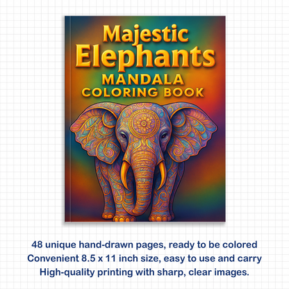 Majestic Elephants Mandala – Animal Coloring Pages – 48 Pages – Ornate Animal Designs, Bold Lines, Stress Relief – For Adults