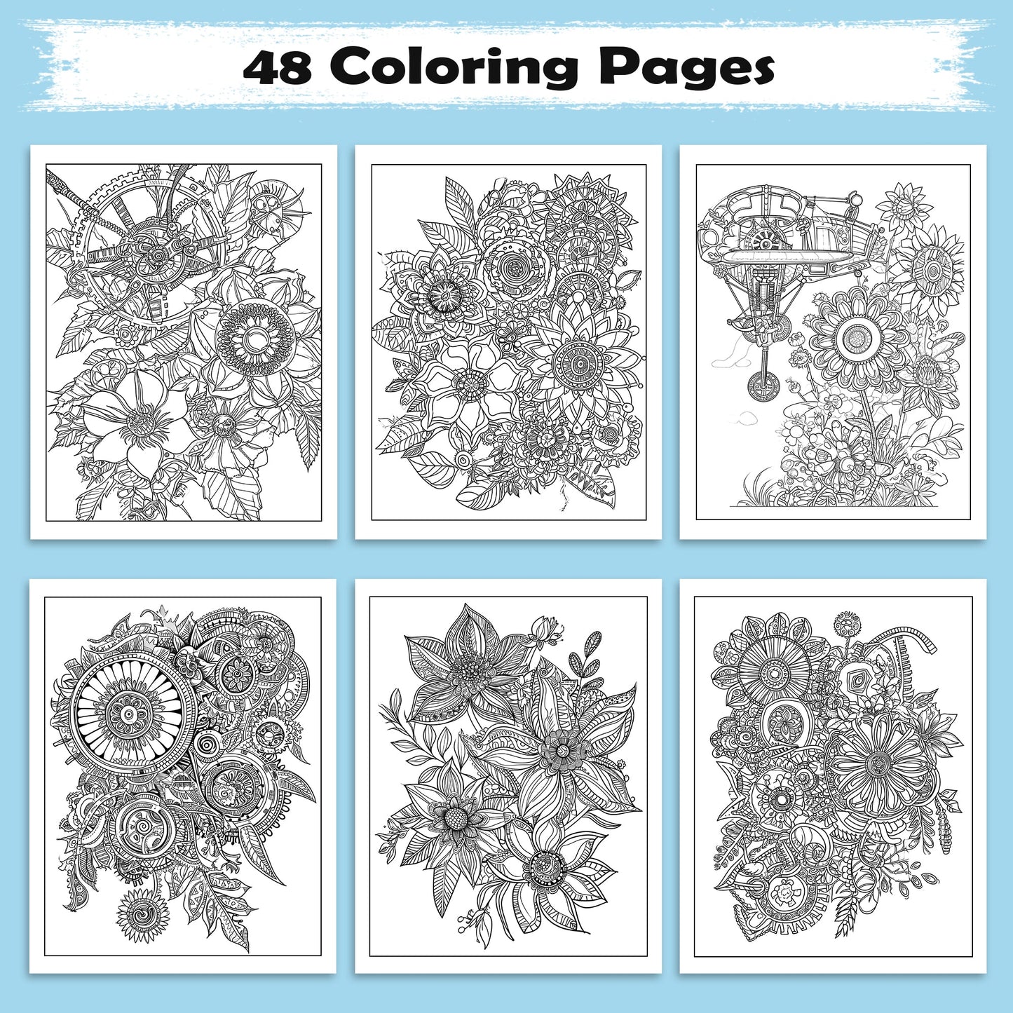 Steampunk Blooms Coloring Pages – 48 Pages – Floral Gears, Mechanical Flowers, Intricate Design – For Adults
