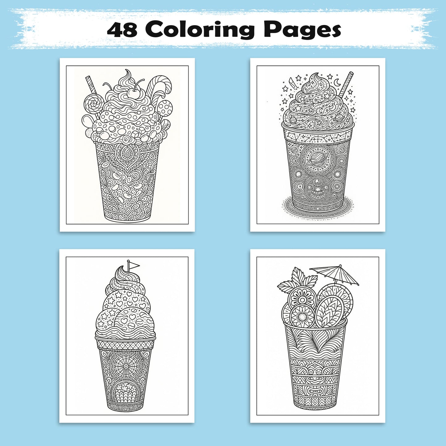 Fantasy Desserts & Drinks Mandala Coloring Pages – 48 Intricate Tropical and Space-Themed Treats for Adults