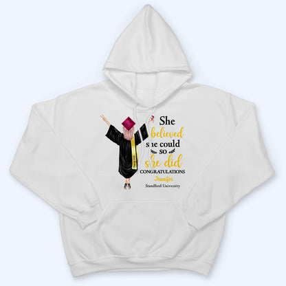 She Did It Graduation - Personalized Custom T Shirt - Gift For Her, Daughter, Grad Ceremony, Commencement