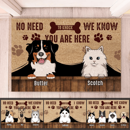 No need to knock We know you're here - Personalized Doormat - Custom Gifts for Pet Lovers & Owners | Dog, Cat Mom & Dad | Housewarming