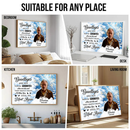 Loss of Dad, Husband | Custom Photo Memorial Poem Until We Meet Again - Personalized Poster/Canvas - Gift For Family Members