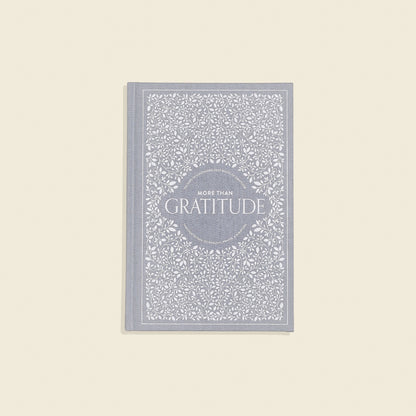 More Than Gratitude
