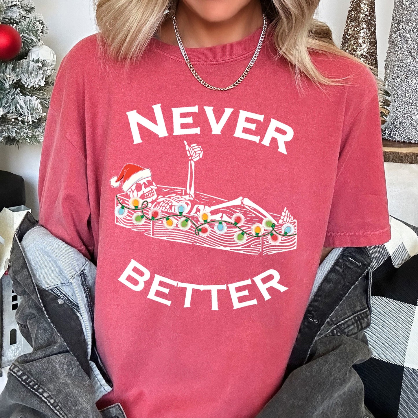 Never Better Christmas Skeleton, Retro, Comfort Colors Tshirt
