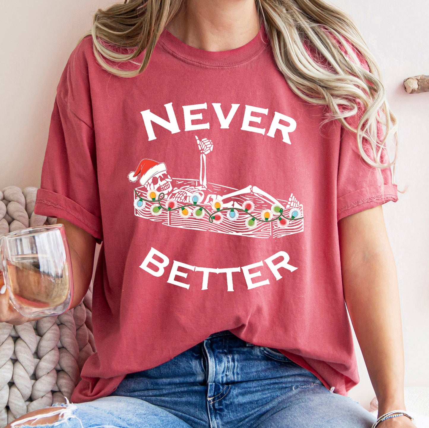 Never Better Christmas Skeleton, Retro, Comfort Colors Tshirt